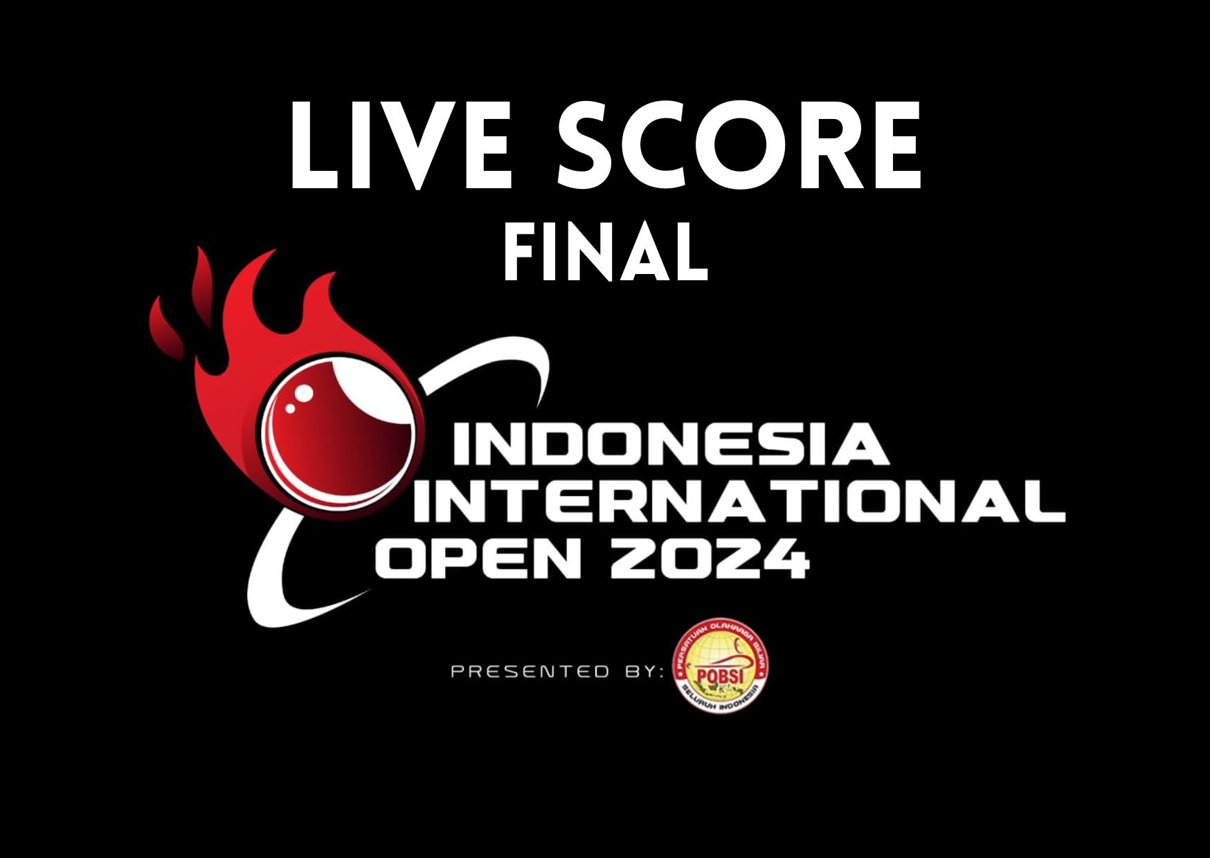 Persatuan Olahraga Biliar Seluruh Indonesia Live Score Final Stage